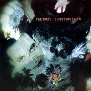 Disintegration (1988)